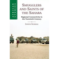 Smugglers and Saints of the Sahara