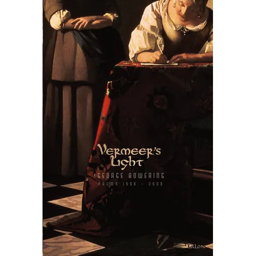 Vermeer's Light: Poems 1996-2006