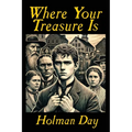 Where Your Treasure Is
