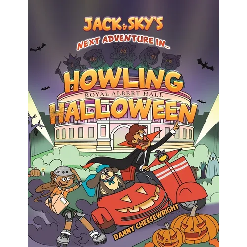 Jack & Sky s Next Adventure in Howling Halloween