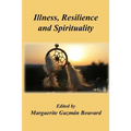 Illness, Resilience and Spirituality