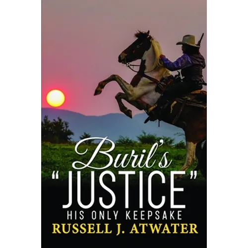 Buril's "Justice": His Only Keepsake