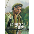 In Defence of Country: Life Stories of Aboriginal and Torres Strait Islander Servicemen and Women