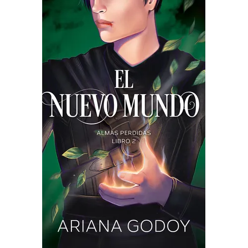 Almas Perdidas Libro 2: El Nuevo Mundo / The New World. Lost Souls, Book 2