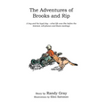 The Adventures of Brooks and Rip
