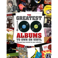 The Greatest 100 Albums to Own on Vinyl