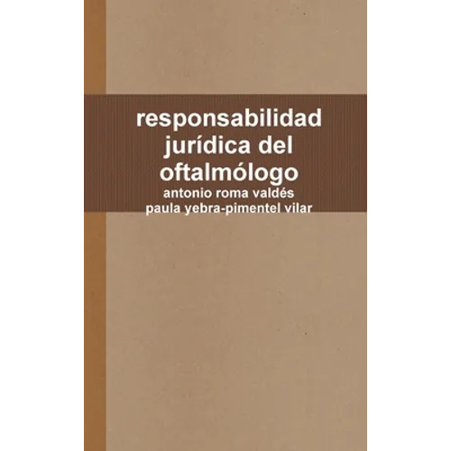 responsabilidad jurídica del oftalmólogo