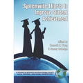 System-Wide Efforts to Improve Student Achievement (PB)