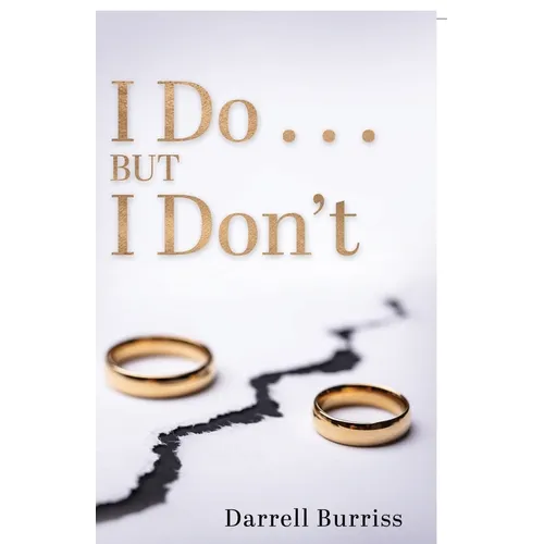 I Do but I Don't