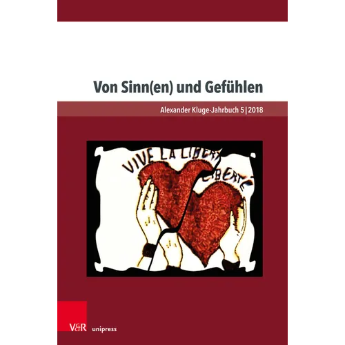 Von Sinn(en) Und Gefuhlen