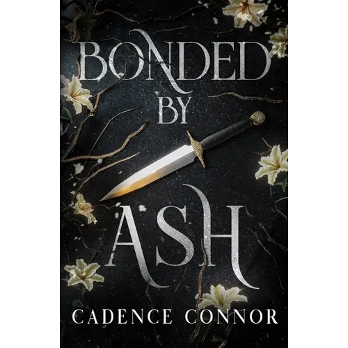 Bonded by Ash