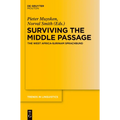 Surviving the Middle Passage: The West Africa-Surinam Sprachbund