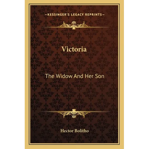 Victoria: The Widow And Her Son