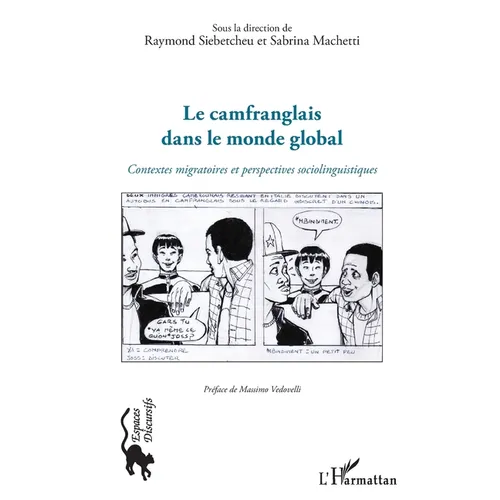 Le camfranglais dans le monde global: Contextes migratoires et perspectives sociolinguistiques