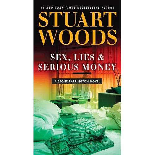 Sex, Lies & Serious Money