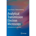 Analytical Transmission Electron Microscopy: An Introduction for Operators