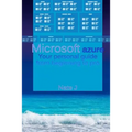 Microsoft azure: Your personal guide from beginning to pro