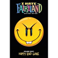 I Hate Fairyland Volume 8: Happy End Game