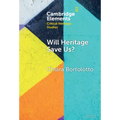 Will Heritage Save Us?