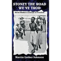 Stoney the Road We've Trod