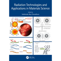 Radiation Technologies and Applications in Materials Science