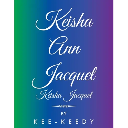 Keisha Ann Jacquet