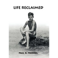 Life Reclaimed: Rural Transylvania, Nazi Camps, and the American Dream