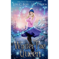 Winter Fae Queen