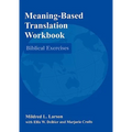Meaning-Based Translation Workbook: Biblical Exercises