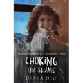 Choking on Shame: The Scapegoat Child in a Narcissistic Family