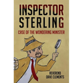 Inspector Sterling: Case of the Wondering Minister