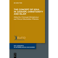 The Concept of Body in Judaism, Christianity and Islam