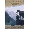 The Outlaw Trail