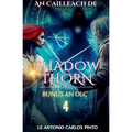 An Cailleach de Shadowthorn