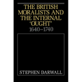 The British Moralists and the Internal 'Ought': 1640 1740