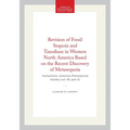 Revision of Fossil Sequoia and Taxodium in Western North America Based on the Recent Discovery of Metasequoia: Transactions, American Philosophical So