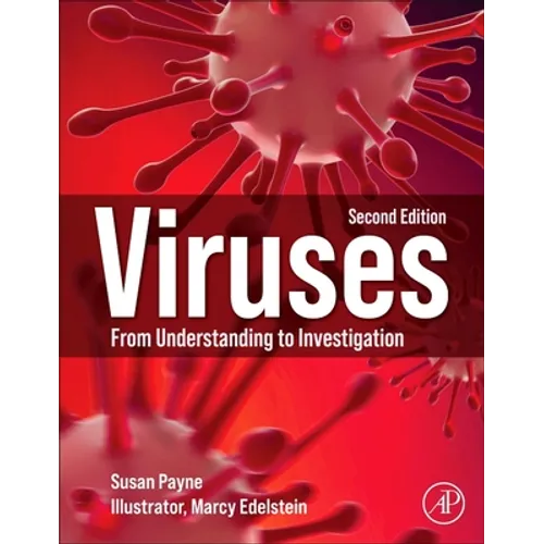 Viruses: From Understanding to Investigation