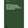 Hochspannungsentladungschemie Und Ihre Industrielle Anwendung