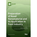 Preparation of Novel Nanomaterial and Its Application in Food Industry