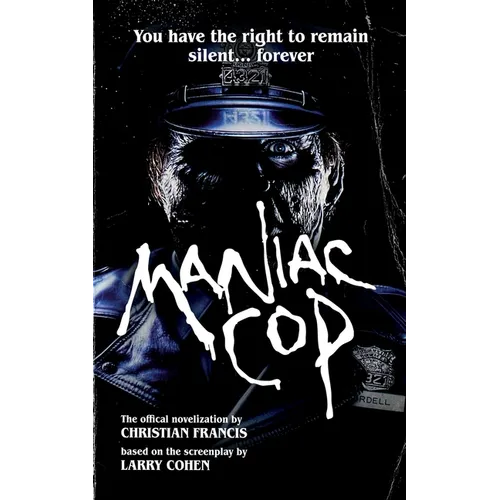 Maniac Cop: The Official Novelization