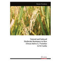 Natural and Induced Herbicide Resistance in Rice (Oryza Sativa L.) Varieties in Sri Lanka