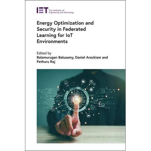 Energy Optimization and Security in Federated Learning for Iot Environments