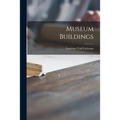 Museum Buildings