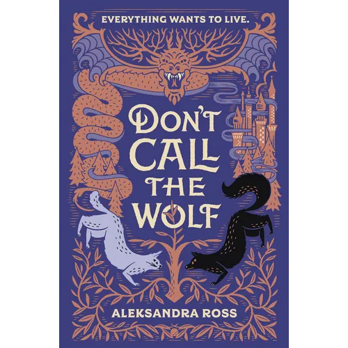 Don't Call the Wolf