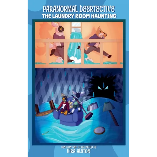 Paranormal Deertective: The Laundry Room Haunting