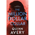 The Million Dollar Collar: A Bexley Squires Mystery Book 2