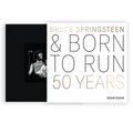 Bruce Springsteen and Born to Run: 50 Years