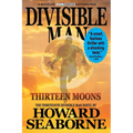 Divisible Man - Thirteen Moons