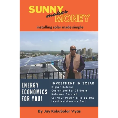 Sunny makes money: Peep inside a solar installer's guide