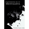 Confesiones de un Mentalista